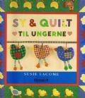 Klik her for at se flere billeder og f mere information om varen:  (Bu) 6636/ Bog: Sy og Quilt til ungerne 128s.