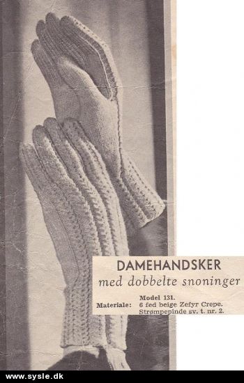 sø 0131/ Mønster: Strikket handsker med dob. snoning *org*